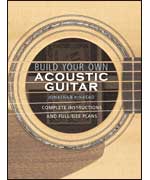 Build Your Own Acoustic Guitar