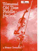 The Townsend Old Time Fiddle Method
