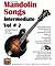 Intermediate Mandolin Songs Vol 2 - Bluegrass Books & DVD's