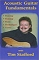 Acoustic Guitar Fundamentals with Tim Stafford - Bluegrass Books & DVD's