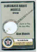 Alan Munde's Bluegrass Banjo Models