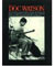 The Songs of Doc Watson - Bluegrass Books & DVD's